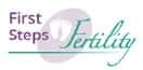 In Vitro Fertilization First Steps Fertility Clinic : 