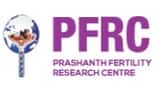 In Vitro Fertilization Prashanth Fertility Research Centre: 