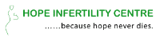 In Vitro Fertilization Hope Infertility Centre: 