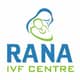 Fertility clinic Rana IVF Center in Punjab in Ludhiana PB