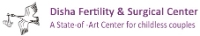 Fertility Clinic Disha Fertility in Indore MP
