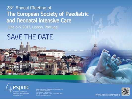 28th Annual Meeting of the European Society of Paediatric and Neonatal Intensive Care (ESPNIC 2017)